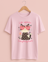 Life update: everything hurts: Unisex Crew T-Shirt